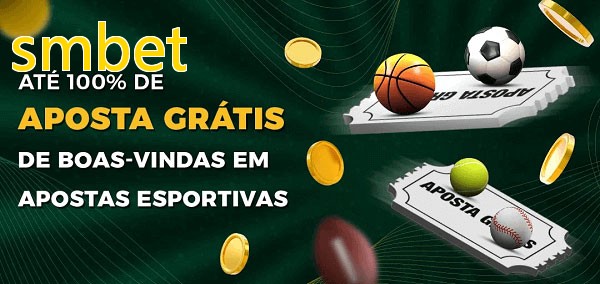 smbetbet Ate 100% de Aposta Gratis